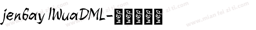 jen6ay IWuaDML字体转换
